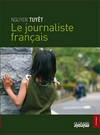 Le journaliste français de Tuyët-Nga Nguyen Editions le Grand Miroir